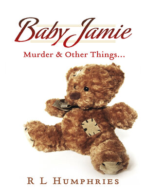 cover image of Baby Jamie: Murder & Other Things...